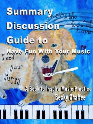 cover image of Summary Discussion Guide to Have Fun With Your Music